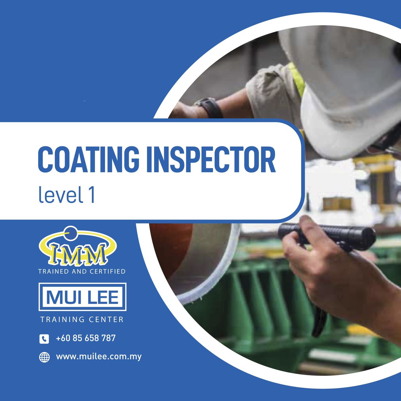 Coating Inspector Level 1 (CIL1)